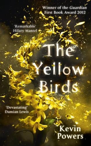 The Yellow Birds by Kevin Powers