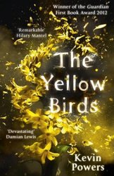 The Yellow Birds by Kevin Powers