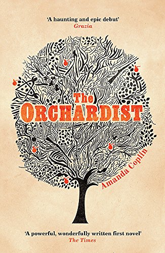 The Orchardist by Amanda Coplin