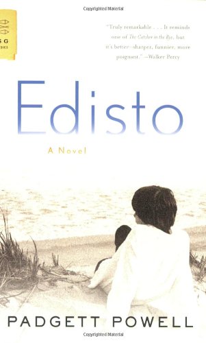 Edisto by Padgett Powell