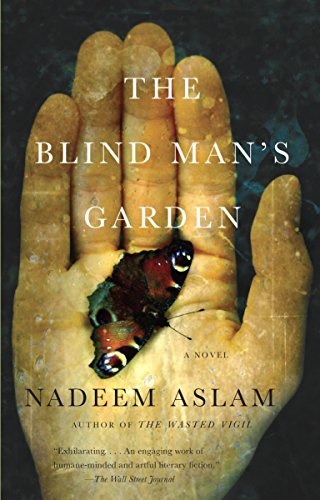 The Blindman's Garden by Nadeem Aslam