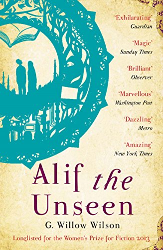 Alif the Unseen by G Willow Wilson