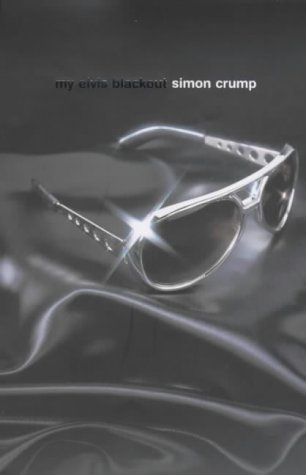 My Elvis Blackout by Simon Crump