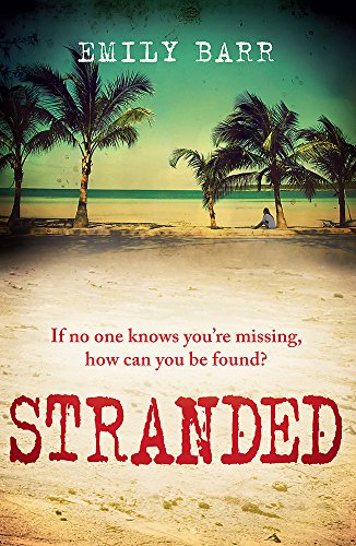 Stranded by Emily Barr