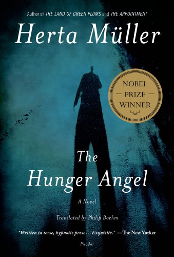 The Hunger Angel by Herta Muller