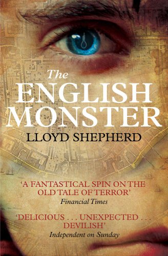 The English Monster by Lloyd Shepherd