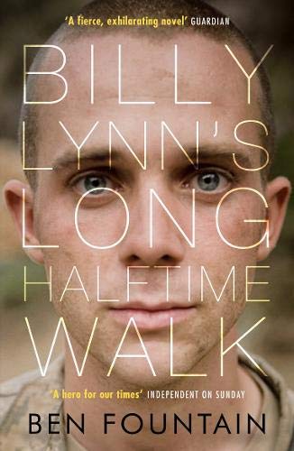 Billy Lynn's Long Halftime Walk by Ben Fountain