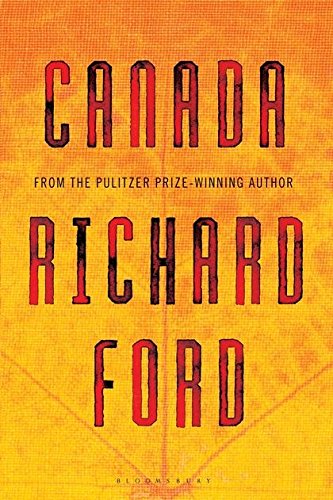 Canada by Richard Ford