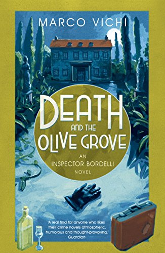 Death and the Olive Grove by Marco Vichi