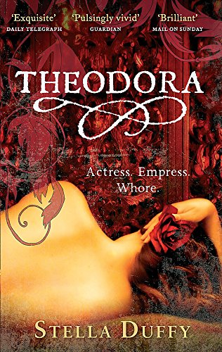 Theodora by Stella Duffy