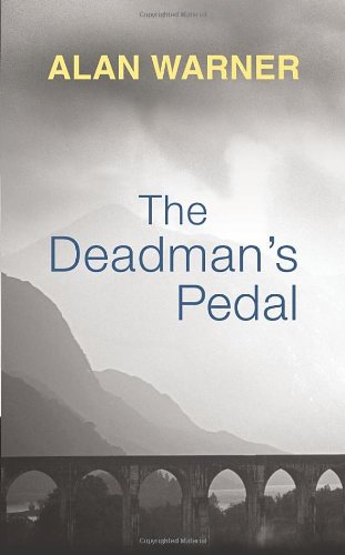 The Deadman's Pedal by Alan Warner