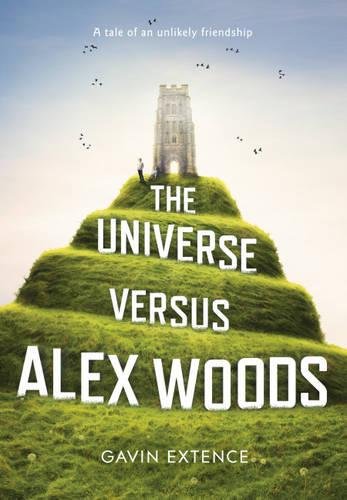 The Universe Versus Alex Woods by Gavin Extence