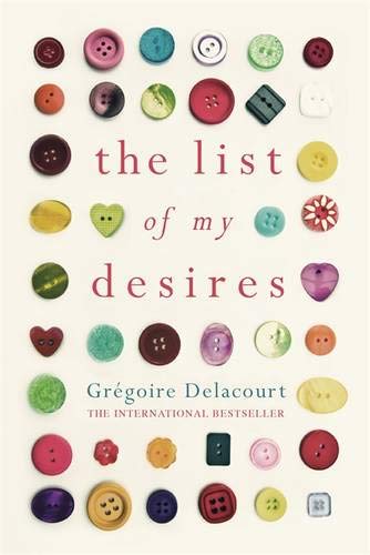 The List of my Desires by Grégoire Delacourt