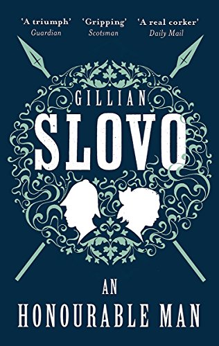 An Honourable Man by Gillian Slovo