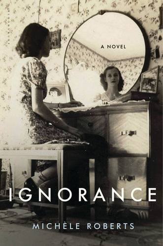 Ignorance by Michele Roberts