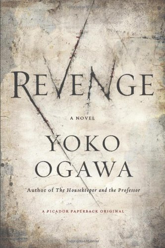 Revenge by Yoko Ogawa