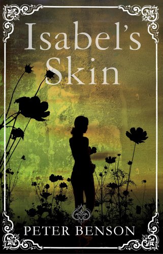 Isabel's Skin by Peter Benson