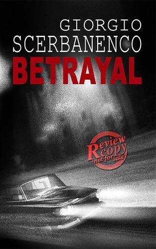 Betrayal by Giorgio Scerbanenco