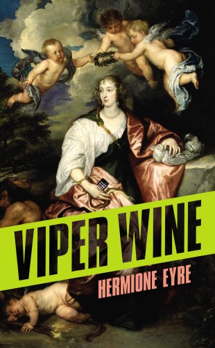 Viper Wine by Hermoine Eyre