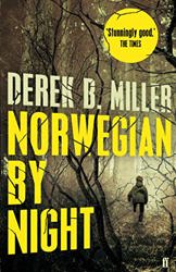Norwegian By Night by Derek B Miller