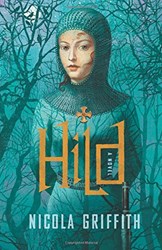 Hild by Nicola Griffiths