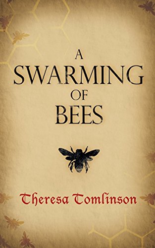 A Swarming of Bees by Theresa Tomlinson