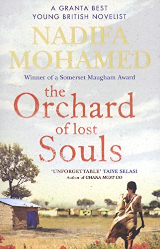 The Orchard of Lost Souls by Nadifa Mohamed