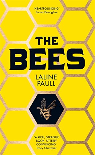 The Bees by Laline Paull