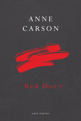 Red Doc by Anne Carson