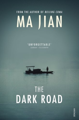 The Dark Road by Ma Jian