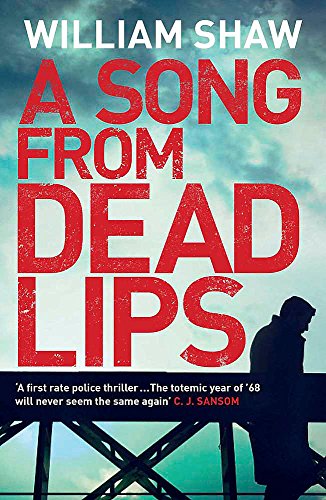 A Song from Dead Lips by William Shaw