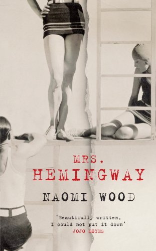 Mrs. Hemingway by Naomi Wood