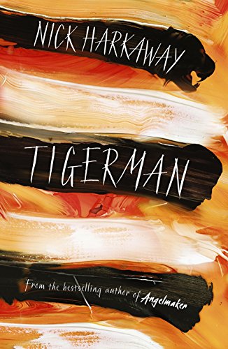 Tigerman by Nick Harkaway