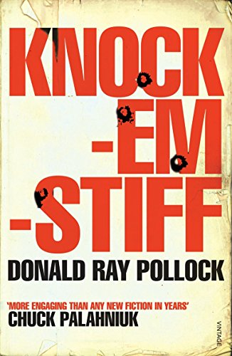 Knockemstiff by Donald Ray Pollock