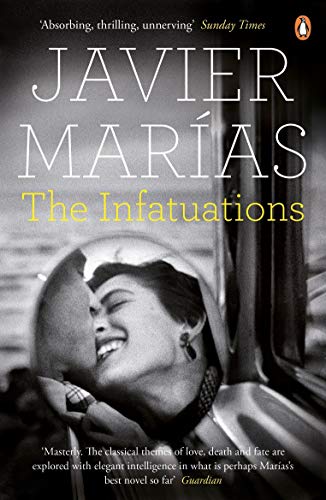 The Infatuations by Javier Marias