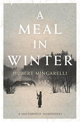 A Meal in Winter by Hubert Mingarelli