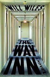 The Way Inn by Will Wiles