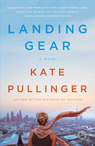 Landing Gear by Kate Pullinger