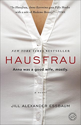 Hausfrau by Jill Alexander Essbaum