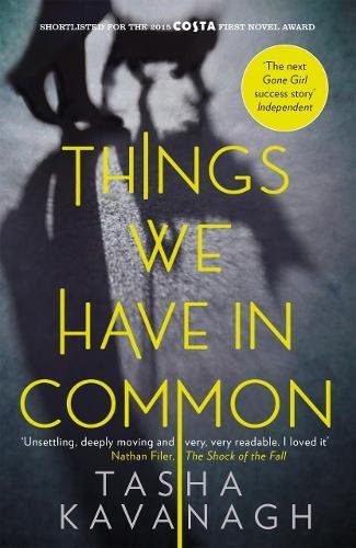 Things We Have in Common by Tasha Kavanagh