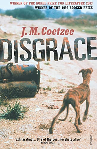 Disgrace by J M Coetzee