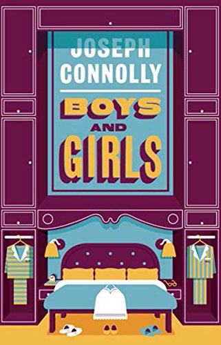 Boys and Girls by Joseph Connolly