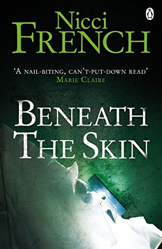 Beneath the Skin by Nicci French