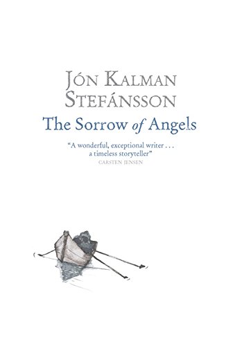 The Sorrow of Angels by Jón Kalman Stefánsson