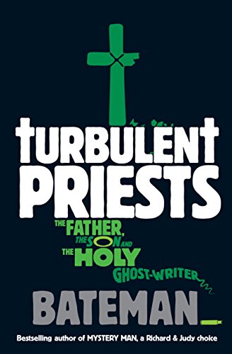 Turbulent Priests by Colin Bateman