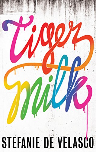 Tiger Milk by Stefanie De Velasco