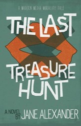 The Last Treasure Hunt by Jane Alexander