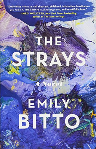 The Strays by Emily Bitto