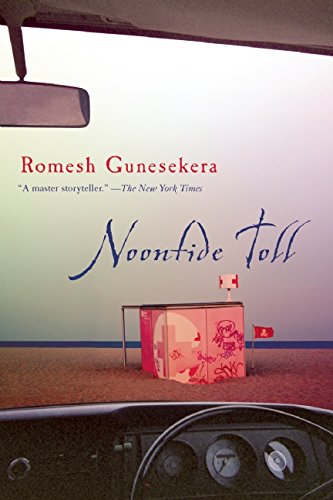 Noontide Toll by Romesh Gunesekera