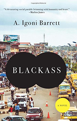 Blackass by A Igoni Barrett